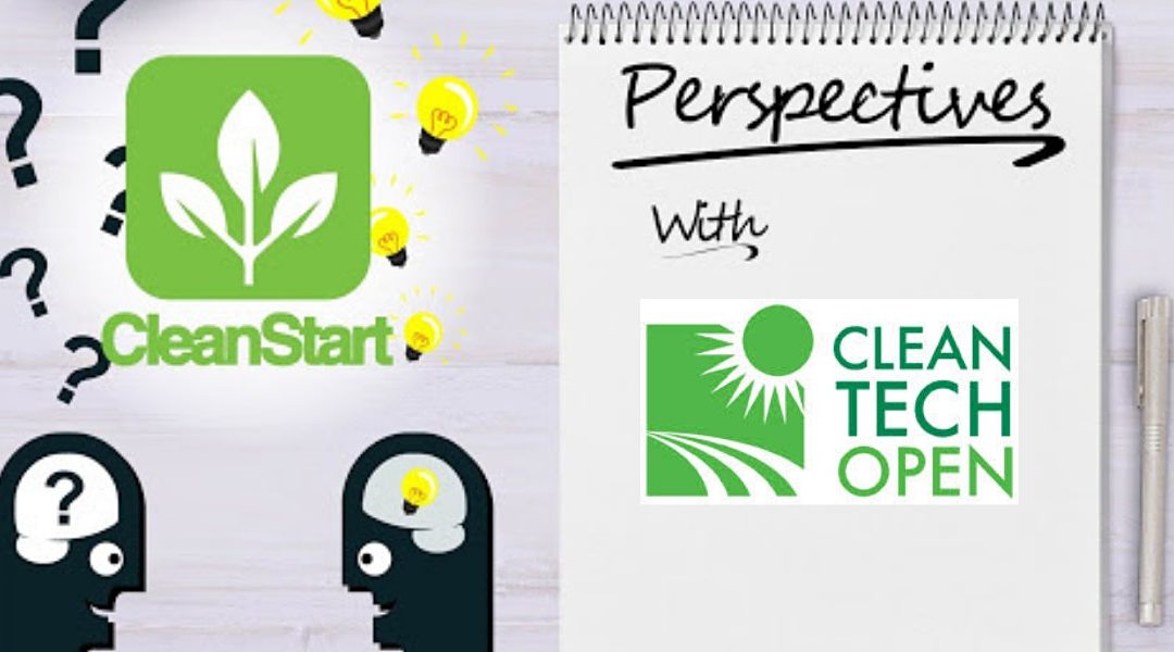 CleanStart Perspectives with Ken Hayes of the Cleantech Open